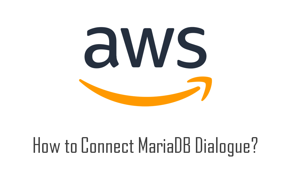aws-how-to-connect-maria_db-dialogue